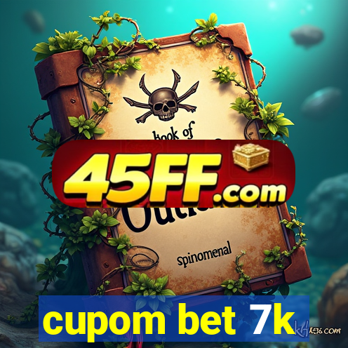 cupom bet 7k